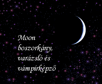 Moon boszorkny, varzsl s vmprkpz